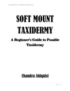 Soft Mount Taxidermy DIY Beginners Guide - Digital 270+ page PDF Soft Mount Taxidermy Book by Chandra Ahlquist - Downloadable E-BOOK